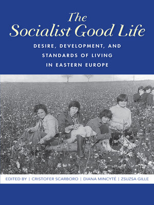 cover image of The Socialist Good Life